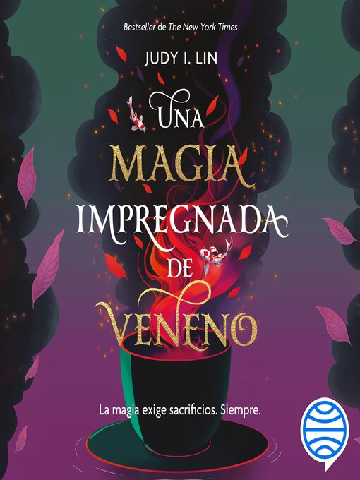 Title details for Una magia impregnada de veneno by Judy I. Lin - Available